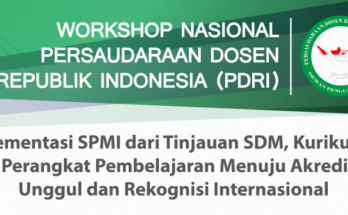 Workshop Implementasi SPMI dari Tinjauan SDM, Kurikulum, dan Perangkat Pembelajaran Menuju Akreditasi Unggul dan Rekognisi Internasional
