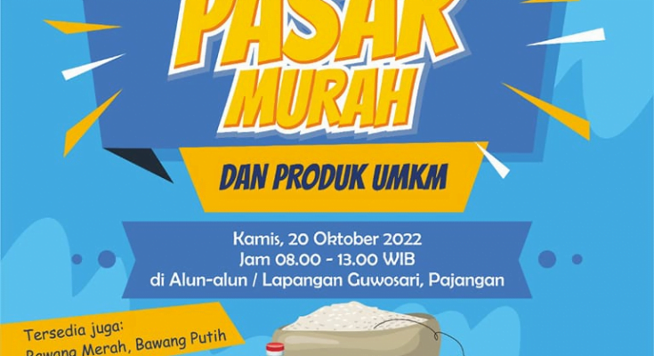 Ayo Kunjungi dan Belanja, Pasar Murah dan Produk UMKM*