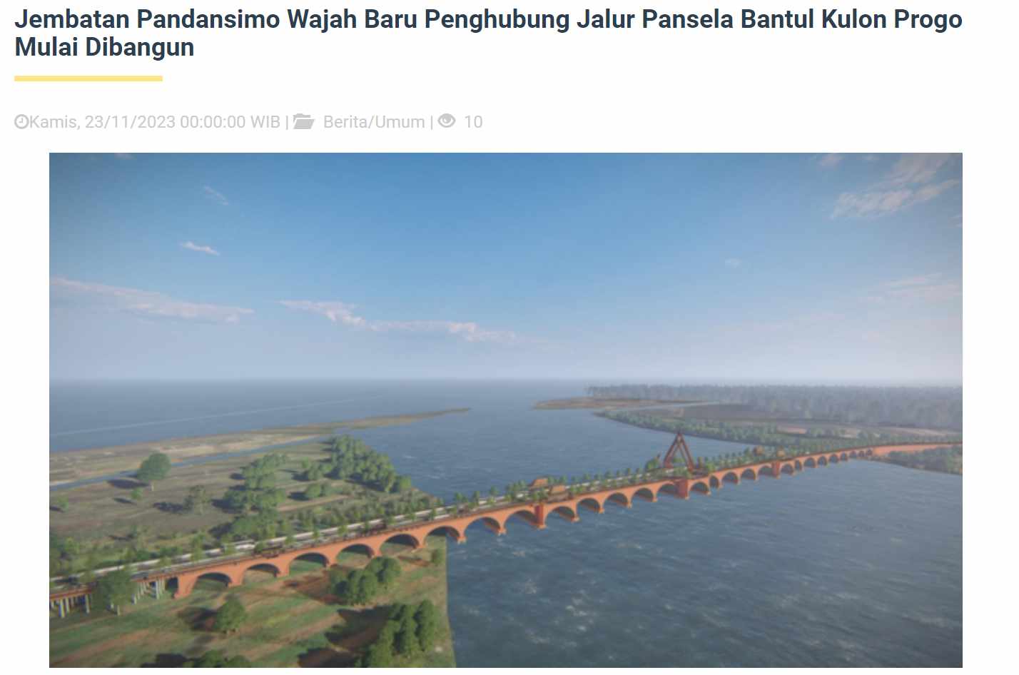 Design Jembatan Pandansimo bantul proyek pembangunan Jembatan Pandansimo telah dimulai